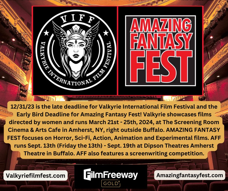 Valkyriefest's tweet image. 12/31/23 is the Late Deadline for Valkyrie International Film Festival and the Early Bird Deadline for Amazing Fantasy Fest!

Submit to both festivals via #FilmFreeway.

Valkyrie International Film Festival:
filmfreeway.com/ValkyrieIntern…

Amazing Fantasy Fest: filmfreeway.com/AmazingFantasy…