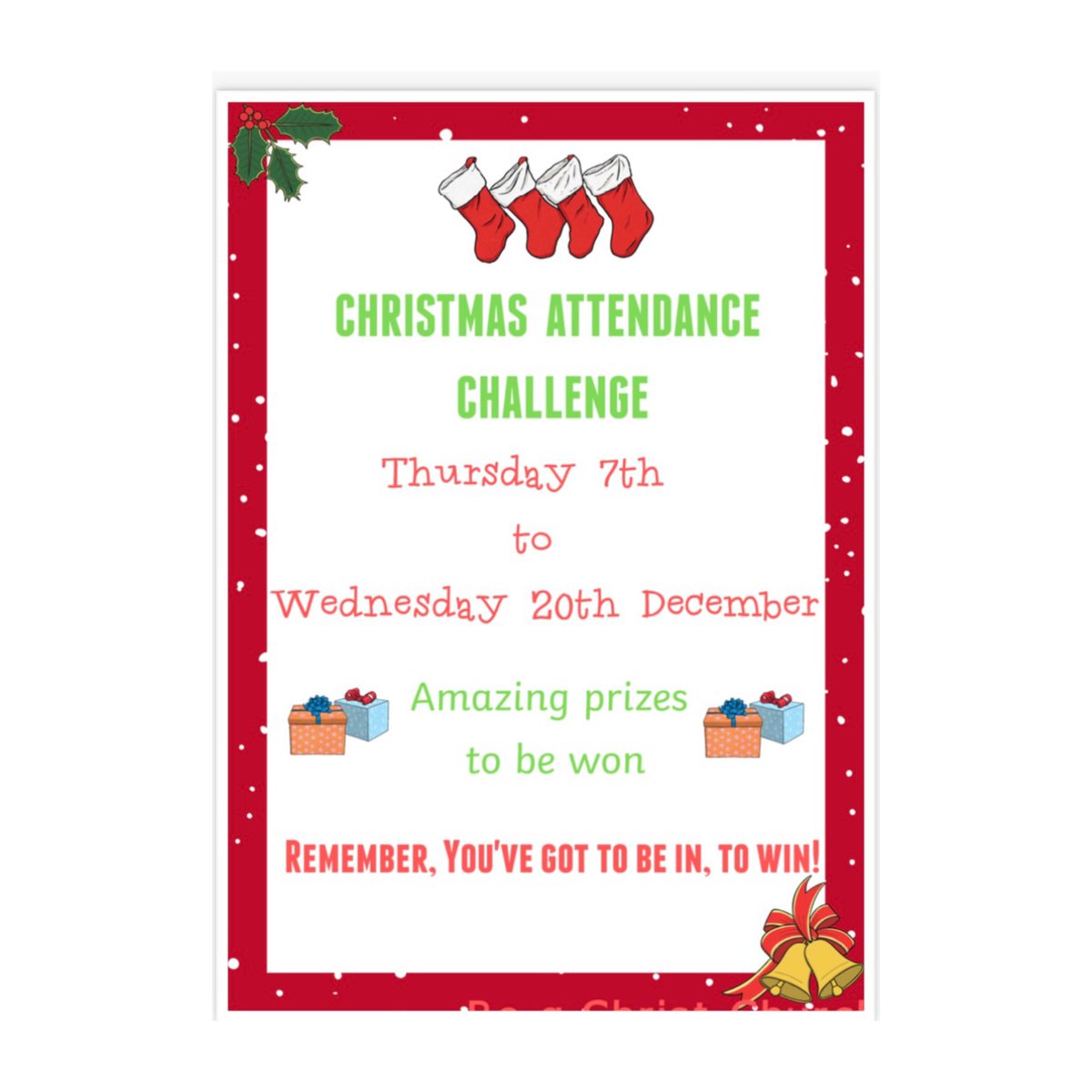 10 day challenge! You’ve got to be in, to win! 🎁🔟🎄 #attendancechallenge #intowin #prizes