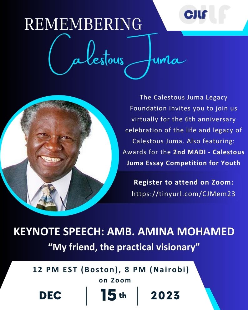 Register to join us on December 15th for the 6th anniversary celebration of <a href="/Calestous/">Calestous Juma</a> Juma's life and legacy, featuring a keynote from his longtime friend Amb. Amina Mohamed and the awards ceremony of the 2nd MADI - CJ Essay competition. <a href="/AfricanMADI/">Minerals Africa Development Institution (MADI)</a>
tinyurl.com/CJMem23