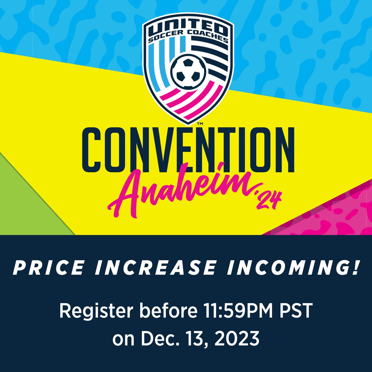 📣 Attention: PRICE INCREASE INCOMING! Register by 11:59 PM PST on December 13th to enjoy current lower rates! #StrongerUnited24 ⚽ 🌴 Join us in Anaheim for an exciting soccer education and networking event! #StrongerUnited24 Register: bit.ly/32NTeT1
