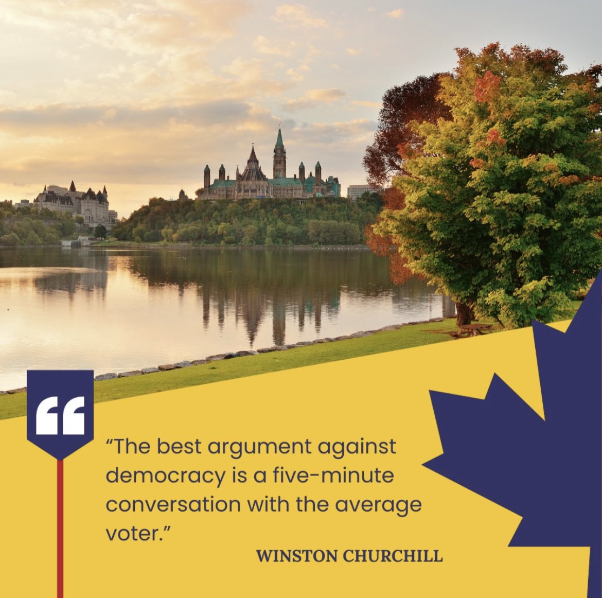 “The best argument against democracy is a five-minute conversation with the average voter.” - Winston Churchill

🤔 Agree or disagree? 

Let’s ensure we’re informed and active participants! 

#Canada #CanadaDeservesBetter #EmpoweredCanadians