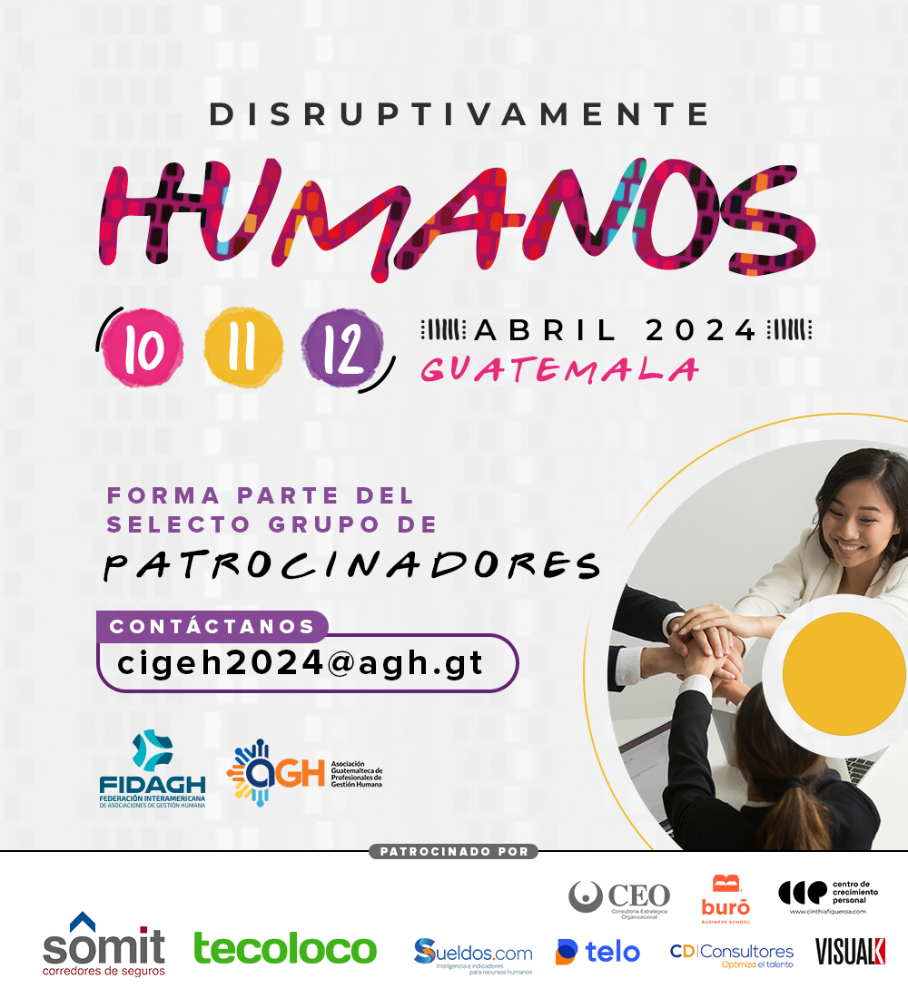 🟣 ¡Únete a nosotros como patrocinador del evento en Gestión Humana Latinoamérica! Estamos emocionados de llevar a cabo este evento que reunirá a líderes en el campo de la gestión humana de toda Latinoamérica.

¡Aparta la fecha!

🟡 CIGEH 2024 | fidaghoficial.org/cigeh-2024/