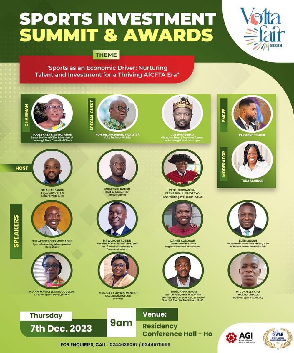 Join us tomorrow for the maiden edition of our Sports Investment Summit and Awards at the residency conference room.

#visitvolta #voltafair23 #VoltaFair2023 #VF23 #agi #vf2023 #AfCTA #highlight #buildingbackbetter #buildingbackstronger