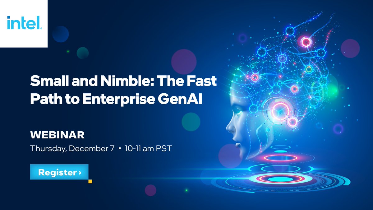 There’s still time to register! ⬇️ Check out @Intel’s upcoming webinar to learn how to accelerate #GenAI with small and nimble models. Register below for this Thursday, December 7. intel.ly/3RSxoue