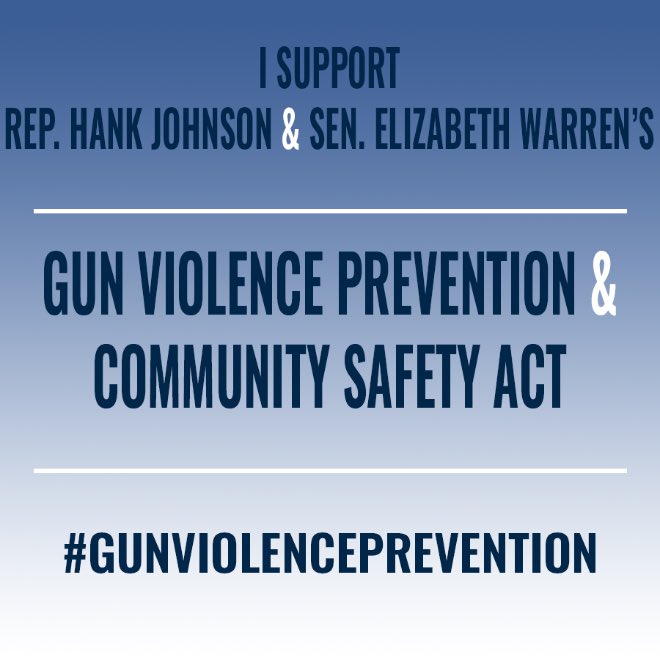 ✔️Federal gun licensing  ✔️Universal background checks  ✔️Assault weapons ban  ✔️Close the boyfriend loophole   ✔️Gun violence research  ✔️Community-based violence intervention funding    @RepHankJohnson & @SenWarren’s #GunViolencePreventionBill is needed to fight gun violence!