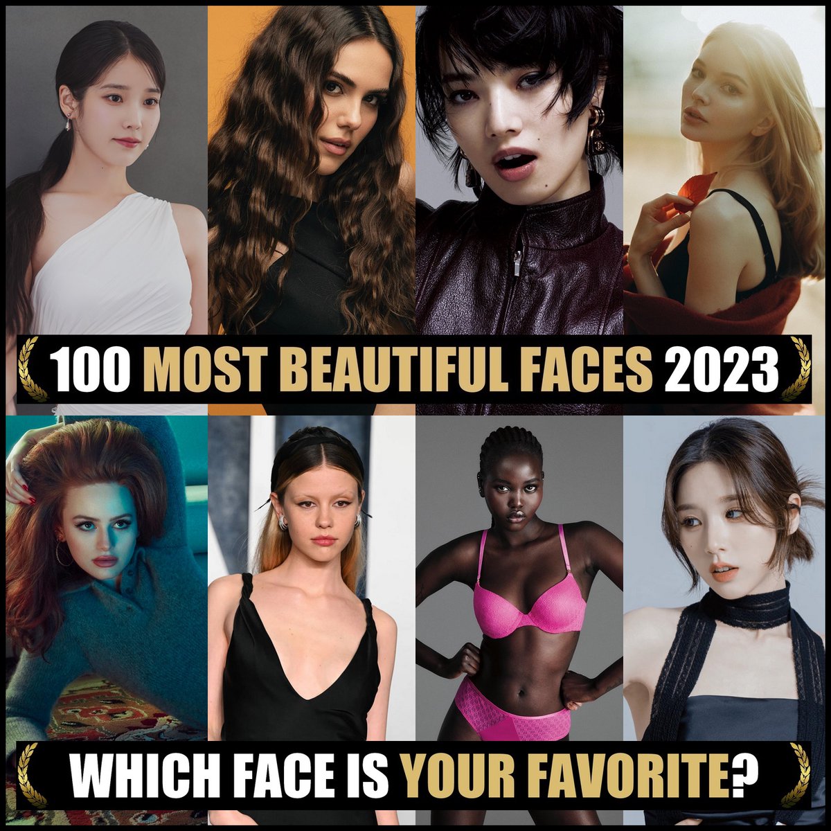 Nominations: 100 Most Beautiful Faces 2023. Congrats! Would you like to nominate & vote? Please join our Patreon club (Link Bio) #TCCandler #100faces2023 #IU #ozgukaya #nanakomatsu #lilijohansson #madelainepetsch #miagoth #adutakech #HeeJin #ARTMS #loona