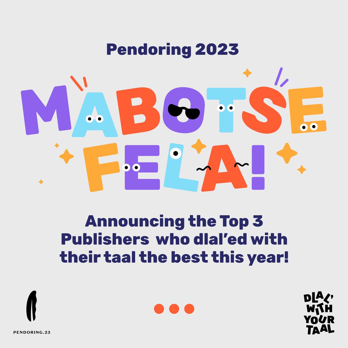 Congratulations to the Top 3 Publishers of #Pendoring2023 for dlal'ing with your taal.
1. @PanMacmillanSA 
2. @_DavidPhilipPub 
3. @LAPAUitgewers 

Do you need an additional trophy or certificate? Order before 8 December 2023 here: bit.ly/3t2i4B5   

#SpeakSouthAfrican