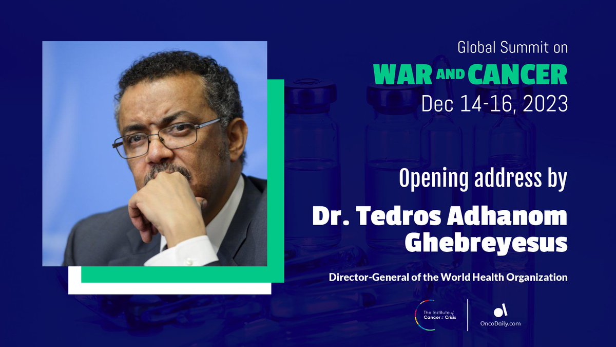 We are honored to announce, that @DrTedros Adhanom Ghebreyesus, the Director-General of the @WHO, will be delivering an opening address during the 1st Global Summit on War and Cancer #GSWC, Dec. 14-16! The opening address will be pre-recorded and after the Summit also will be