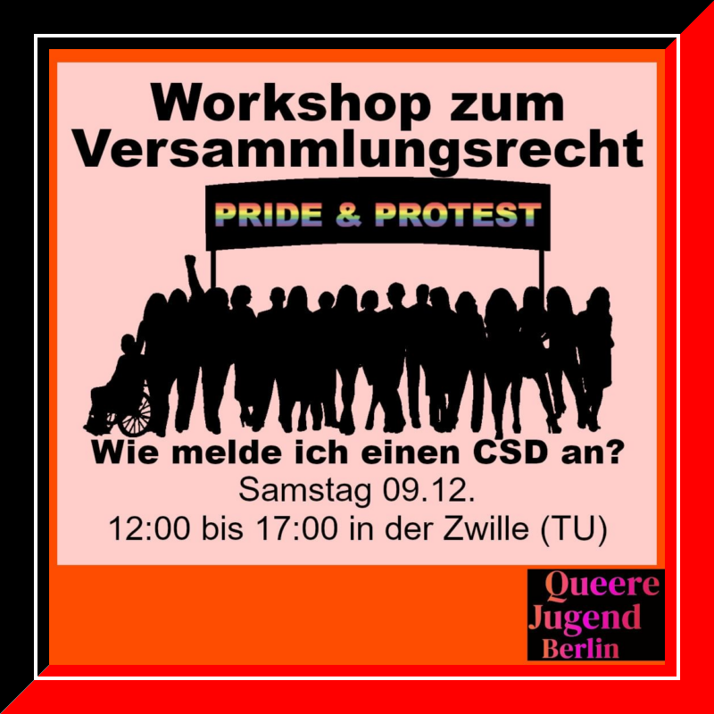 BerlinDemo's tweet photo. 💥Ankündigung! Samstag 09.12.2023💥

🔥Pride &amp; Protest Workshop zum Versammlungsrecht🔥

Samstag, 09.12.2023 | 12:00 Uhr | Zwille Fasanenstraße 1 A 10623 Berlin

📣Vollständiger Aufruf: https://t.co/ZcaFZAZmGj

1/4

#b0912 #Queerberlin https://t.co/NxbgZFqhP3