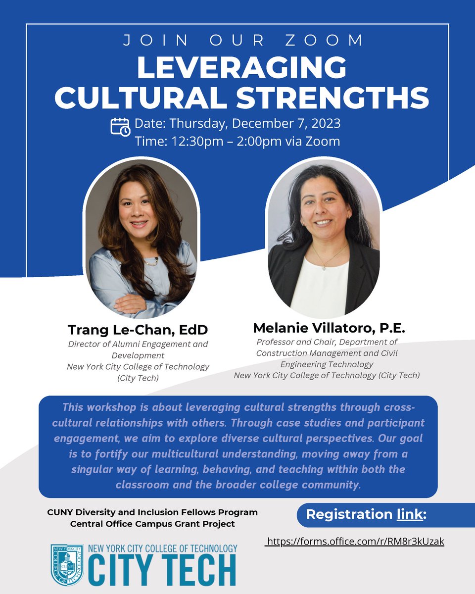 12/7, Leveraging Cultural Strengths Workshop, online 12:30pm to 2pm via Zoom #citytech #culturalstrength #relationships #classroom #college #tranglechan #melanievillatoro