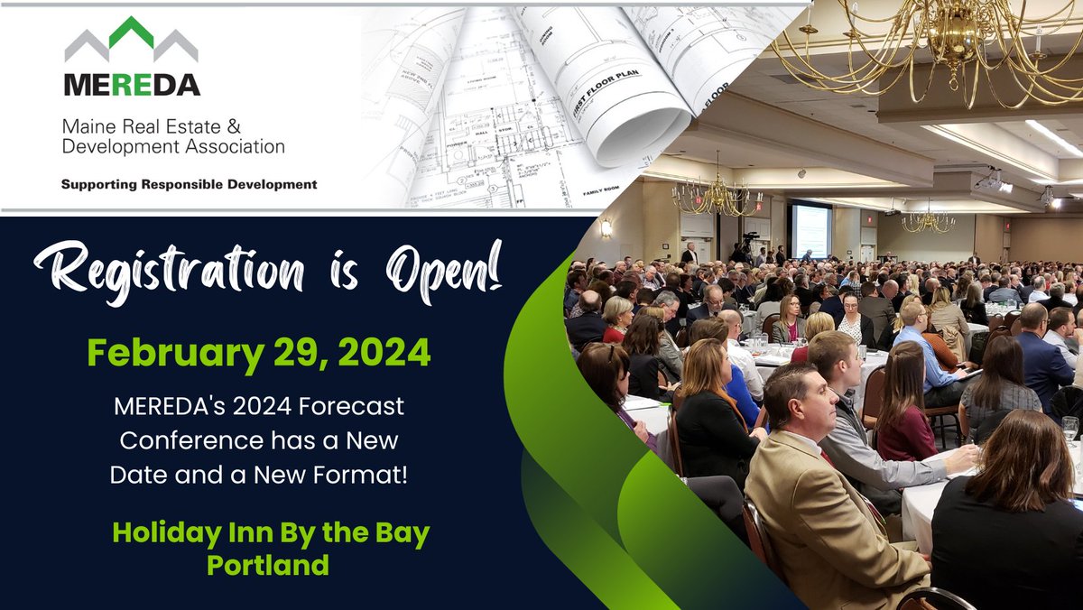 MEREDA2's tweet photo. Don't Delay! Register for MEREDA's 2024 Forecast Conference Today! https://t.co/x9w8ctYsOq
#MEREDA2024 #MaineDevelopment #MaineCRE #ForecastConversations https://t.co/GJRdNYzXqQ