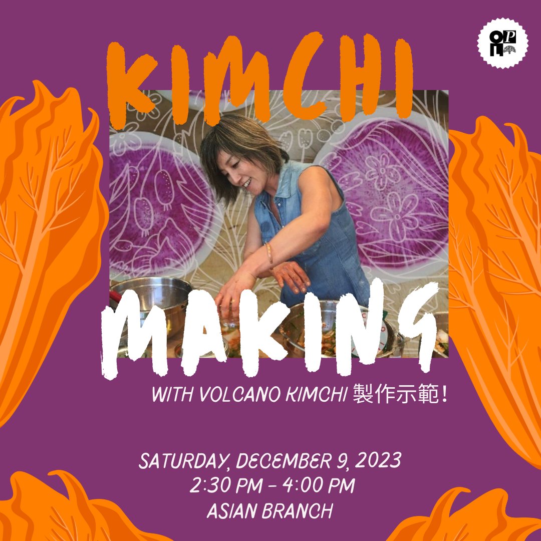 oaklibrary's tweet image. Celebrate Korea&apos;s Kimjang season with a vegan kimchi making demonstration by Volcano Kimchi founder and &quot;fermentress&quot; Aruna Lee! At the end of the program, there will be kimchi tasting. #kimchi #oaklandlibrary #libraryprograms