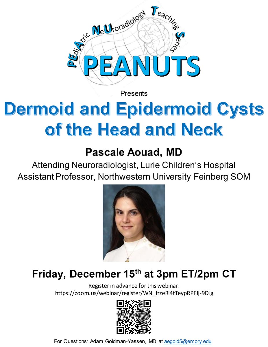 Adam Goldman-Yassen, MD, MS (@adgoldmanyassen) on Twitter photo Join us Friday 12/15 at 3PM Eastern Time for the PEdiAtric NeUroradiology Teaching Series (PEANUTS) lecture:
"Dermoid and Epidermoid Cysts of the Head and Neck"
Pascale Aouad, MD
<a href="/LurieNeuroRads/">Lurie Peds Neurorads</a>
<a href="/NUFeinbergMed/">Northwestern Feinberg School of Medicine</a>
Register at: zoom.us/webinar/regist… Join us Friday 12/15 at 3PM Eastern Time for the PEdiAtric NeUroradiology Teaching Series (PEANUTS) lecture:
"Dermoid and Epidermoid Cysts of the Head and Neck"
Pascale Aouad, MD
<a href="/LurieNeuroRads/">Lurie Peds Neurorads</a>
<a href="/NUFeinbergMed/">Northwestern Feinberg School of Medicine</a>
Register at: zoom.us/webinar/regist…