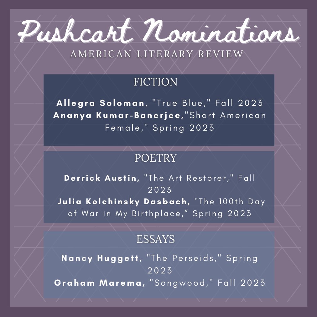 We're delighted to announce our nominees for the Pushcart Prize this year! Congratulations! Thank you to everyone who was published in ALR this year. We're proud to have your work. You can find the nominated works on our website: americanliteraryreview.com