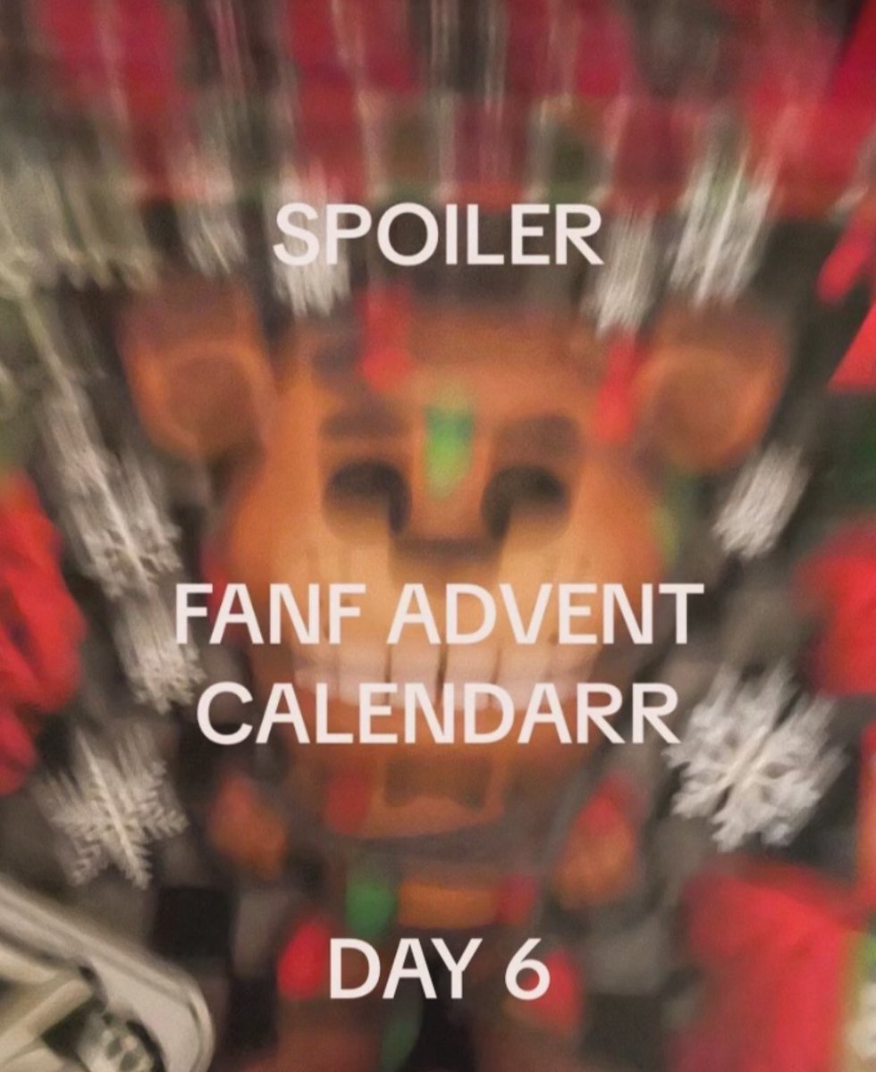 NightsDogs's tweet photo. Five nights at Freddy’s advent calendar DAY 6🥳🥳🥳 https://t.co/6dq04GLYWk