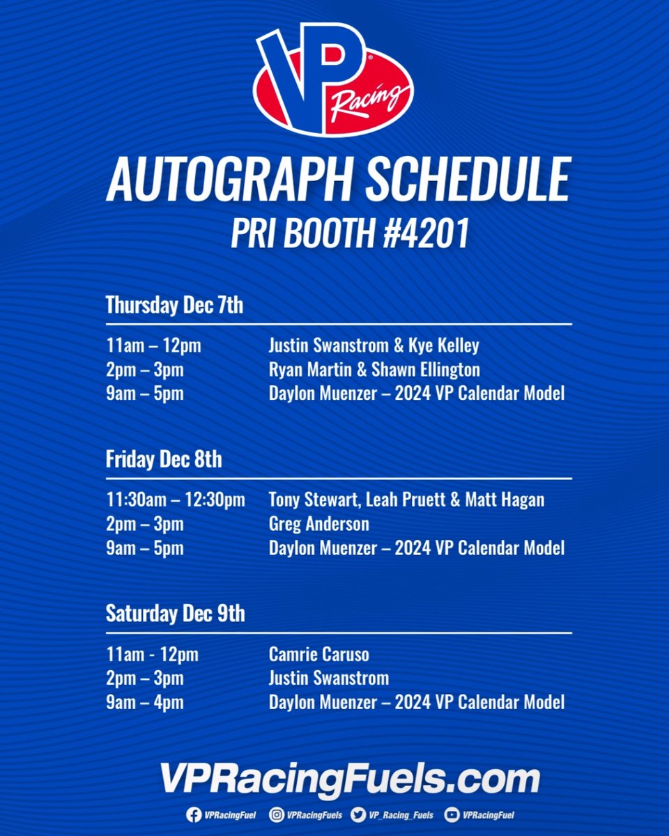 VP_Racing_Fuels's tweet photo. It's PRI Show week, and boy do we have an epic lineup for our autograph appearance schedule! Make sure you stop by the @VP_Racing_Fuels booth #4201 this week and see your favorite VP athletes.
#VPRacing #PRI #PRITradeShow #PRI2023 #Athlete #Appearance #Autograph https://t.co/S40J4hhuQx
