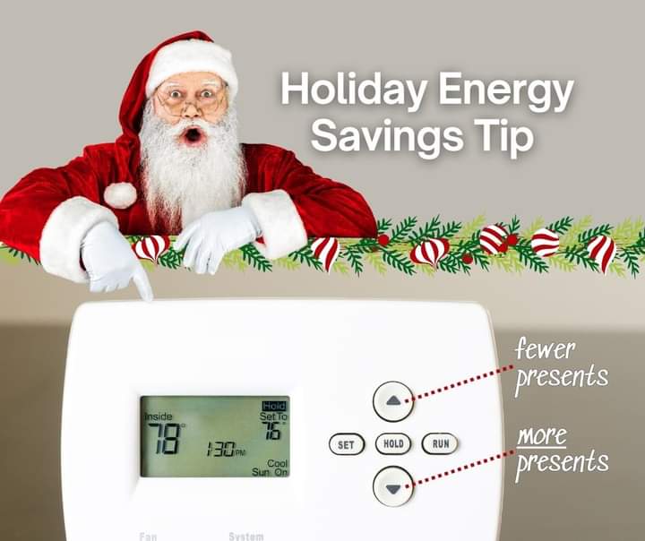 Take a tip from Santa! During the holiday season, a lower thermostat setting = more presents under the tree. 🎄🎁 #saveenergy