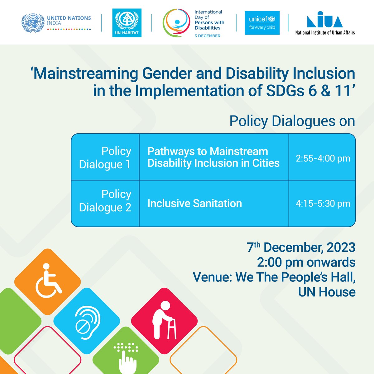 UNHabitatIndia's tweet photo. On observance of International Day of Persons with Disabilities, join us on 7th Dec, for policy dialogues on theme ‘Mainstreaming Gender &amp; Disability Inclusion in the Implementation of SDGs 6 &amp; 11’ organized by @UNinIndia, @UNHabitatIndia, @UNICEFIndia &amp; @NIUA_India https://t.co/Sf91Jexhiz