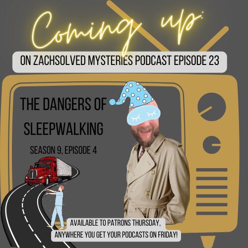 ZSMpodcast's tweet photo. On this episode, we're tackling the mind-bending world of sleepwalking. This is one adventure you won’t want to sleep on! Available to Patrons Thursday and anywhere you get your podcasts on Friday.
#unsolvedmysteries #robertstack #sleepwalking #getsolved #analisOJT https://t.co/ONqWP1Bwap