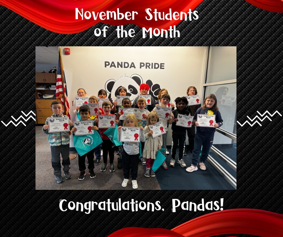 Our November Students of the Month! Congratulations, Pandas!