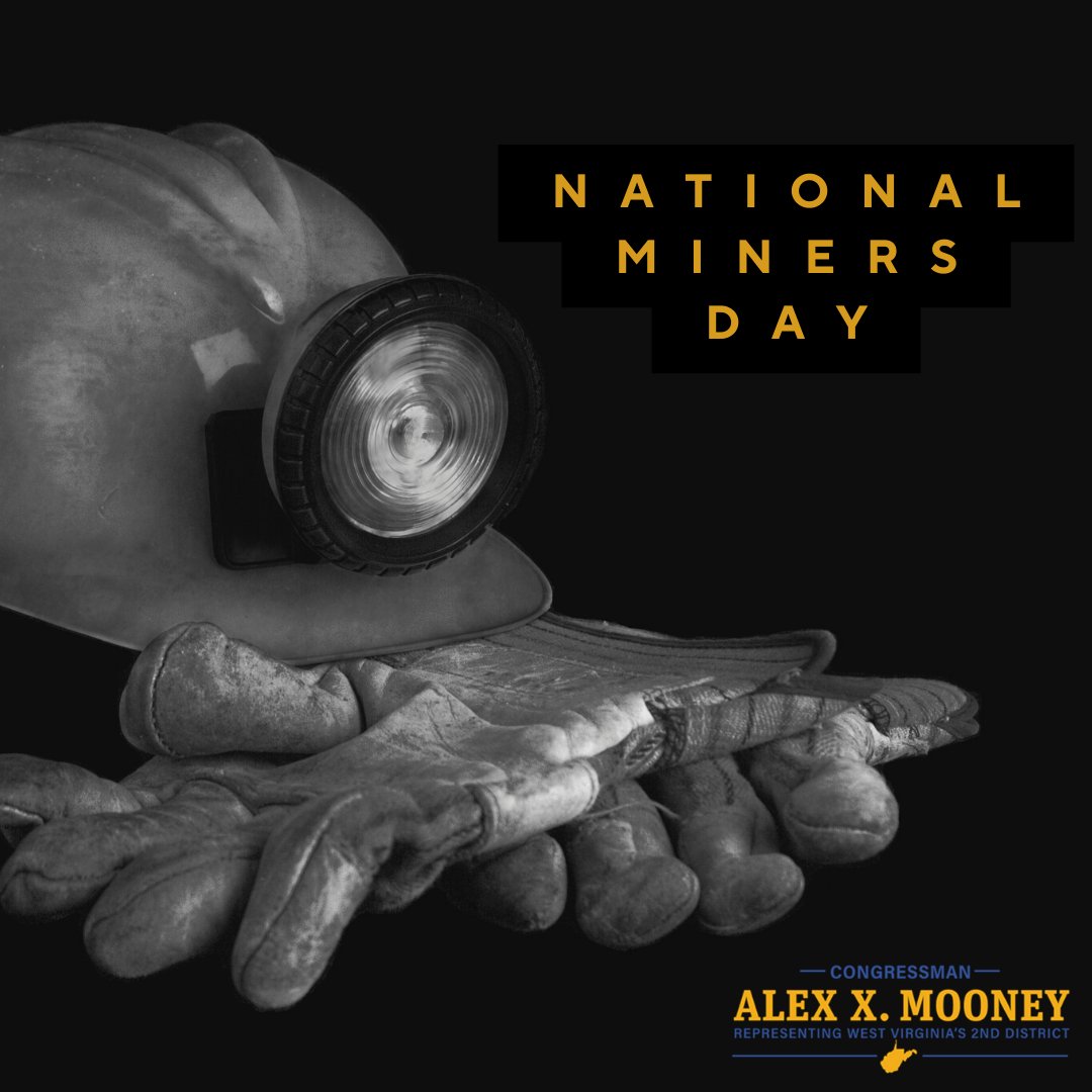 Miners power the American economy and West Virginia's miners have worked hard for generations to keep our country running. Thank you to the hardworking men and women who power our nation! #NationalMinersDay