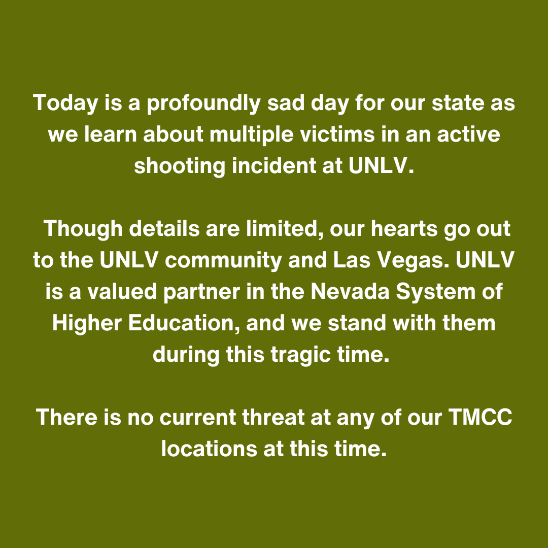 TMCC_President's tweet photo. Our thoughts and support go out to our friends at UNLV and the Las Vegas community during this challenging time. ๐ Let's come together and offer strength and comfort to one another. #TMCCStrong #CommunitySupport #NevadaTogether https://t.co/xfbacJNqao