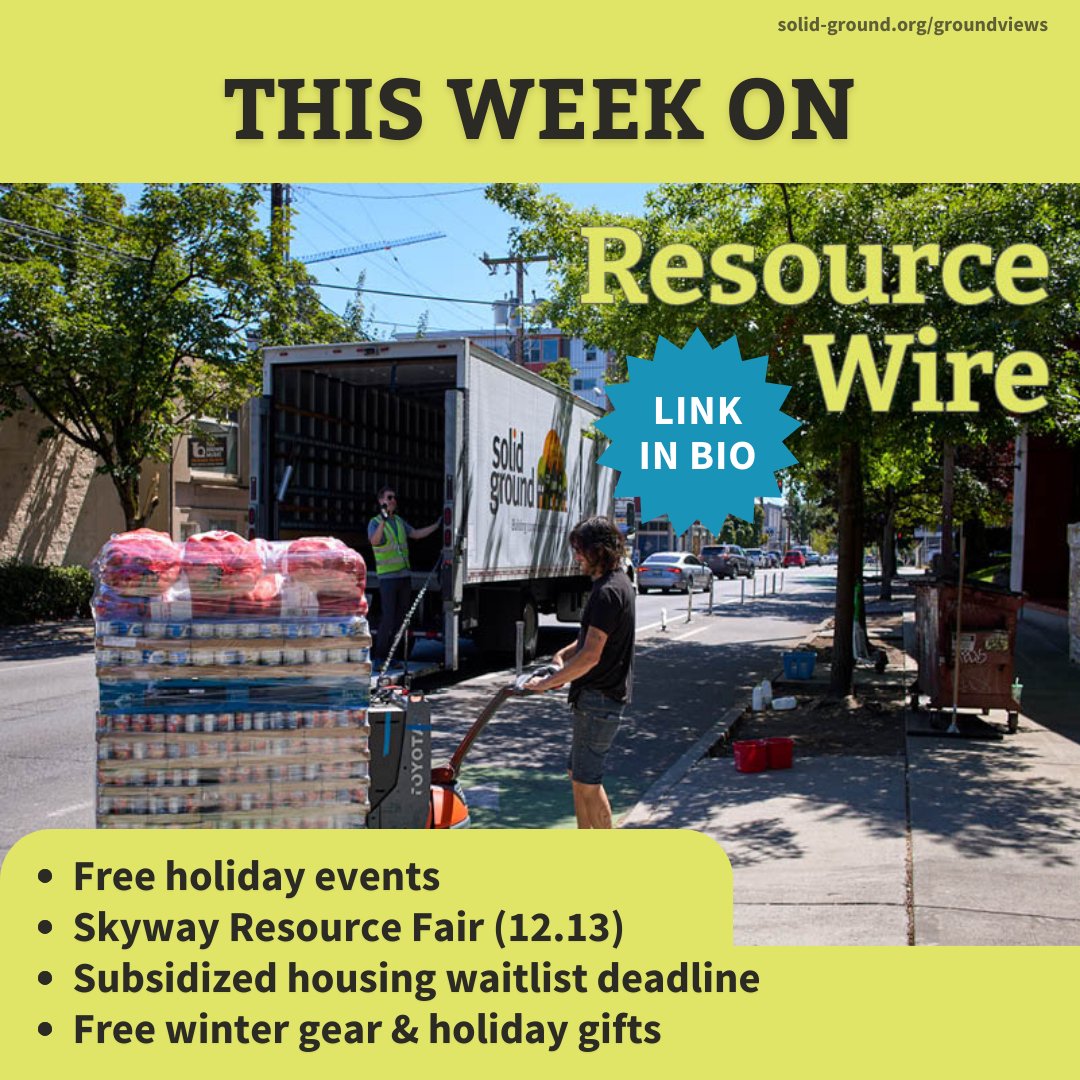 SolidGround's tweet photo. This week on #ResourceWire: The deadline to get on the waitlist for subsidized housing is December 15! Get details from the King County Housing Authority, plus info on holiday events, free resources, and more: https://t.co/ijjsYbkfL8 https://t.co/wDikWApcET