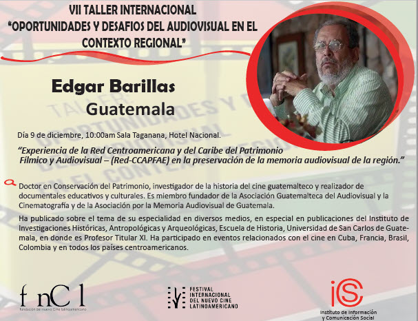 patrimonioics's tweet photo. Edgar Barillas. Panelista invitado al VII Taller Internacional Oportunidades y Desafíos del Audiovisual en el Contexto Regional. @alfonso_noya @wrr2 @IcsCuba @BranaOtto @fundacion_cine @patfilmcolombia @galobarillas @FestCineHabana @MinutosdeCuba @radio_cubana @YuzaimaCardona https://t.co/syCMqi3Gr3