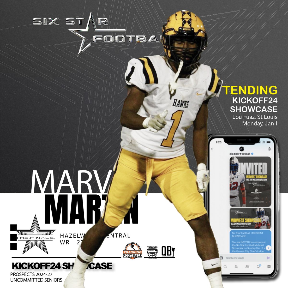 KICKOFF24 SHOWCASE  |  Marvin Martin

|   WR   |  2025  |   Hazelwood Central MO)  | @marvobuccs

⭐ Excited to announceJ Marvin Martin will be attending the Kickoff24 Showcase!!

📆Jan 1
📍Lou Fusz — St. Louis (Indoor)

REGISTER sixstarfootball.com/six-star-footb…
