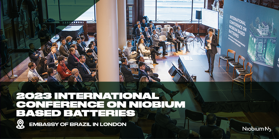 Today, experts on energy storage and battery technology were reunited at the 2023 International Conference on Niobium-Based Batteries.

The event was organized in partnership with the Embassy of Brazil in London and CBMM and was focused on the discussion of the latest