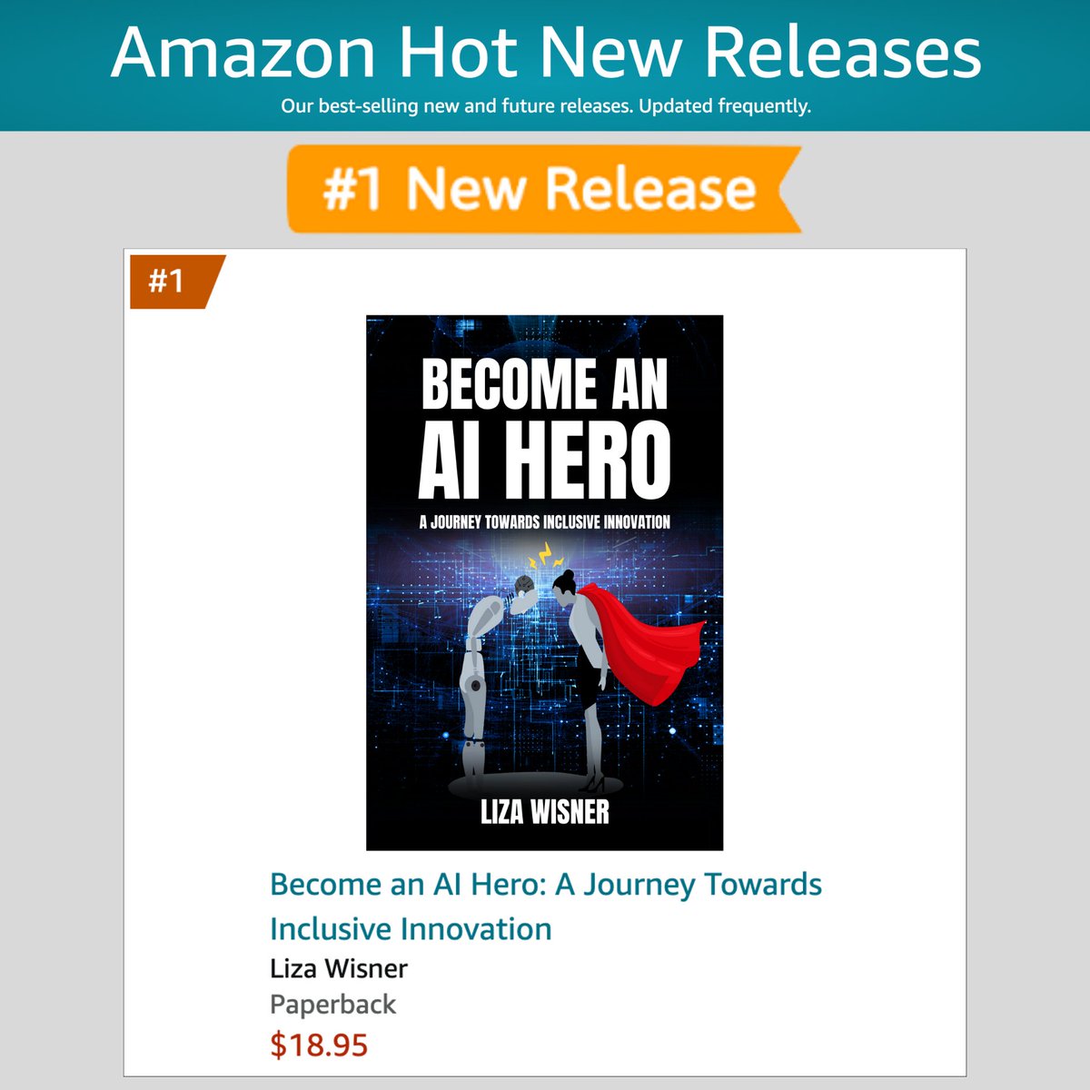 lizawisner's tweet photo. ⚡🙏Thank you for supporting the AI Hero book launch, y'all! Really honored and grateful to be tagged as the #1 New Release by @Amazon! 💛🤩

#PowerUp #AIHero #BookLaunch #AI #AIEthics #Inclusion #InclusionRevolution https://t.co/yHUtipHfSD