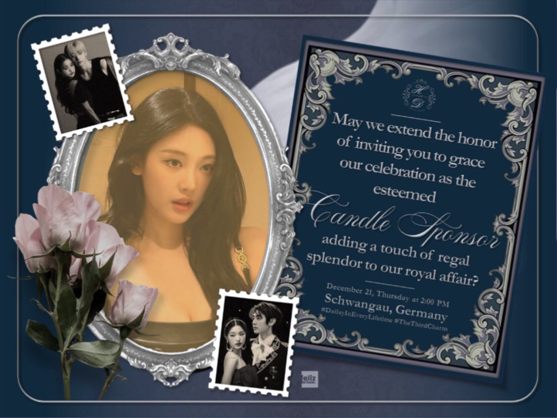 ㅤ
ㅤ
   With utmost delight, I, HERA, graciously
   accept the esteemed privilege of joining
   their  royal  highnesses'   regal  union  as
   CANDLE SPONSOR on the 21st of December. 

   #DaileyInEveryLifetime
   #TheThirdCharm︎ ︎ ︎

ㅤ