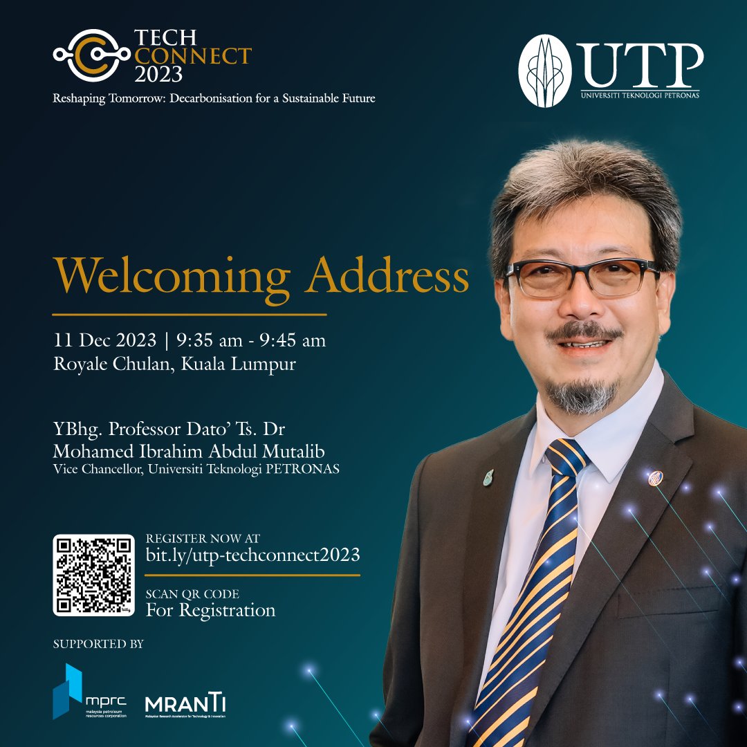 Don't miss UTP's TechConnect 2023! YBhg. Prof Dato’ Ts Dr Mohamed Ibrahim Abdul Mutalib kicks off the event with inspiring ideas and strategic partnerships. Join innovators, leaders, agencies, and investors for dynamic exchanges. Limited seats – register now! #TechConnect2023