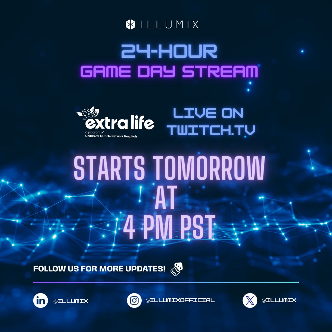 The countdown to our 24hr livestream has begun. See you all tomorrow at 4pm PT🎉🎮 You can donate to Extra Life here: extra-life.org/team/illumix