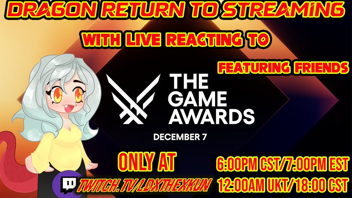 realldx's tweet image. Tomorrow night I'm returning to streaming. I'm nervous, I'm excited. All at the same time. It's been like February since on last stream. And I'm doing live reacting of the #TheGameAwards    With some close friends of mine.! And you can check it out on my twitch #Dragonstream