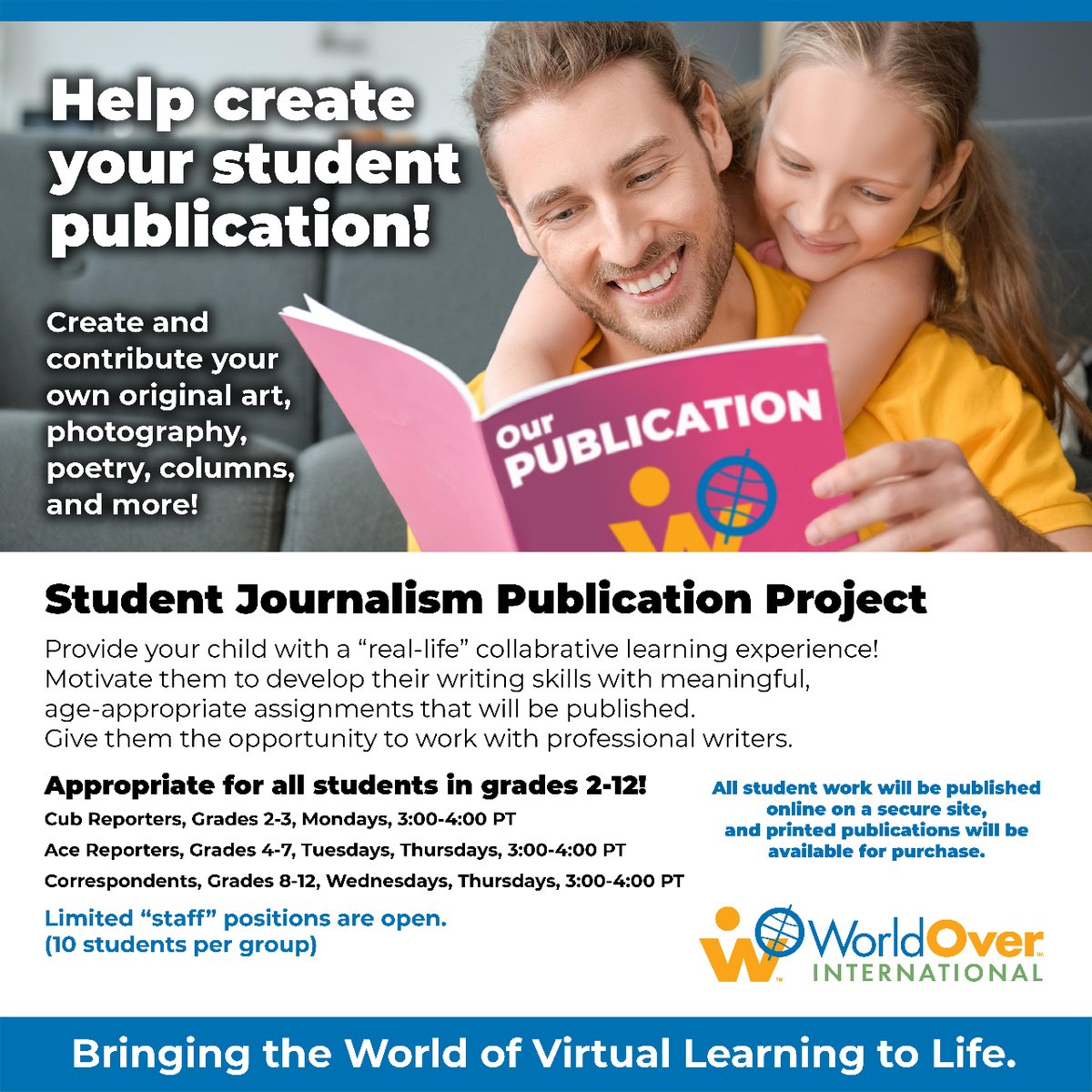 WorldOverIntl's tweet photo. Check out our new Journalism Publication Project Course! 

Motivate your learner to develop their writing skills with meaningful, age-appropriate assignments that will be published. 📝

Sign-up Here: https://t.co/3fQcAN1yL6 https://t.co/GN1jmFsuro