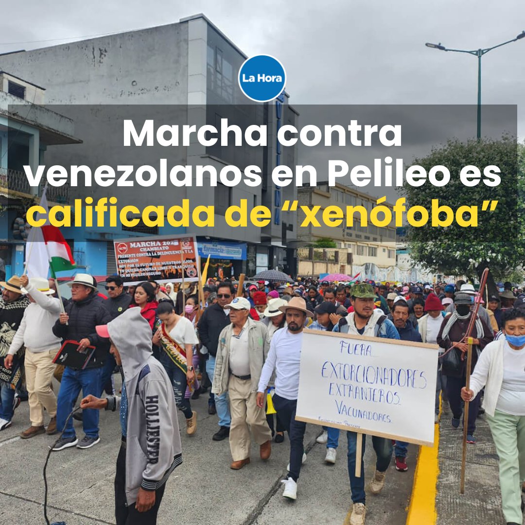 “Venezolanos tienen 72 horas para abandonar Pelileo”, gritaban quienes tomaban el micrófono del altoparlante que circulaba con la movilización, la cual “es eminentemente xenofóbica” 💬, según un jurista. 👉🏻 bit.ly/3Te3MIh