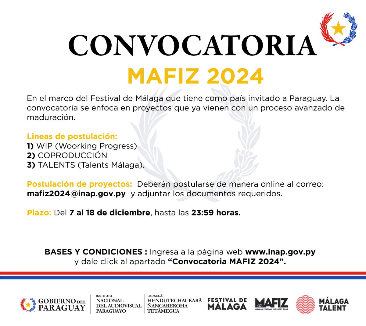📌El <a href="/Inap_py/">Instituto Nacional del Audiovisual Paraguayo</a> lanza convocatoria para el Festival de Málaga, que designó a Paraguay como país invitado oficial para su edición del 2024, dentro de cuyo marco tendrá espacio el MAFIZ (Zona de industria Festival de Málaga). 

🌐Bases y condiciones: inap.gov.py/index.php/down…