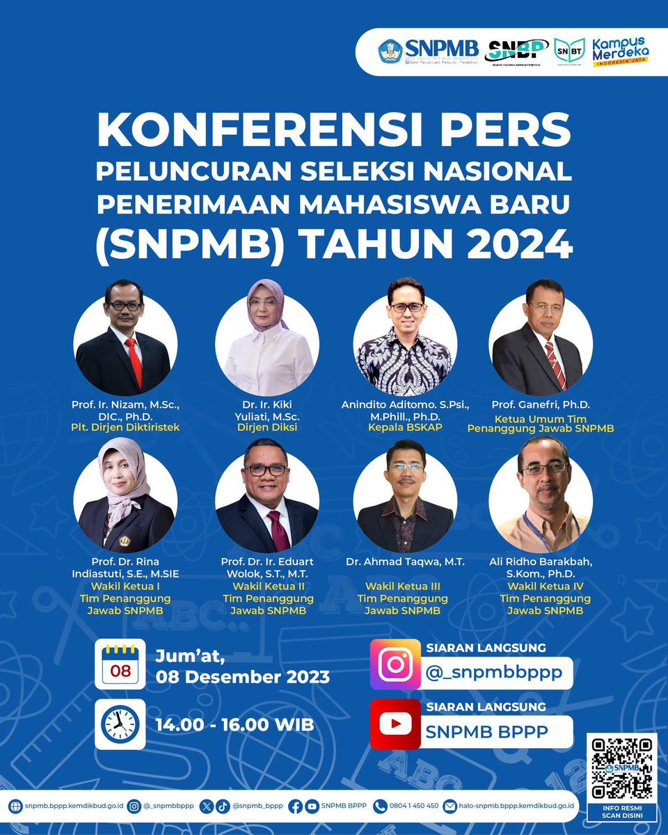 well3officlaI's tweet photo. KONFERENSI PERS PELUNCURAN SELEKSI NASIONAL PENERIMAAN MAHASISWA BARU (SNPMB) TAHUN 2024

Halo Calon Mahasiswa Indonesia! https://t.co/wXVMZ4KLsX