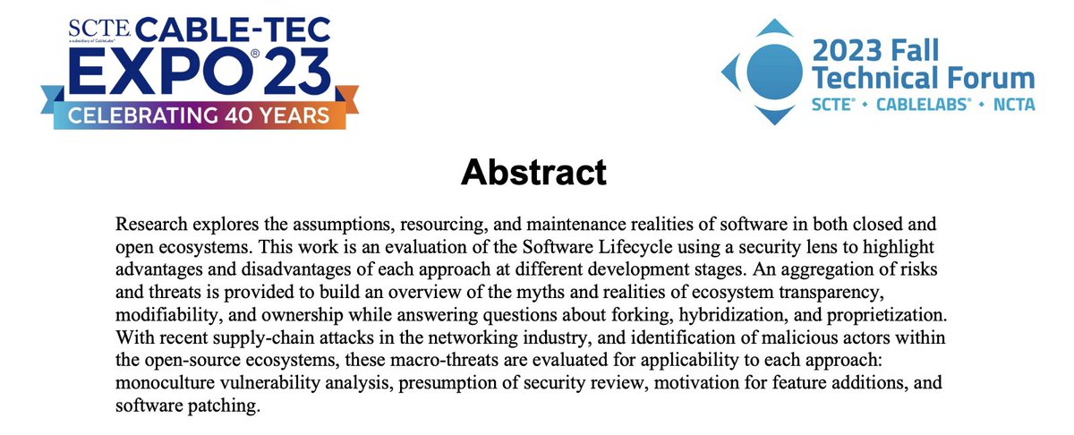 brianscriber's tweet photo. Scriber, B., "A Supply Chain of Weak Links Open Source Versus Proprietary Software Threat Analysis", https://t.co/7UHRmNo41a , SCTE - 2023 Fall Technical Forum, 16 Oct 2023.

#SupplyChain #Security #Metrics #Opensource #Economics #TechPolicy #Monoculture @CableLabs @scte https://t.co/KQBrMcGjk4