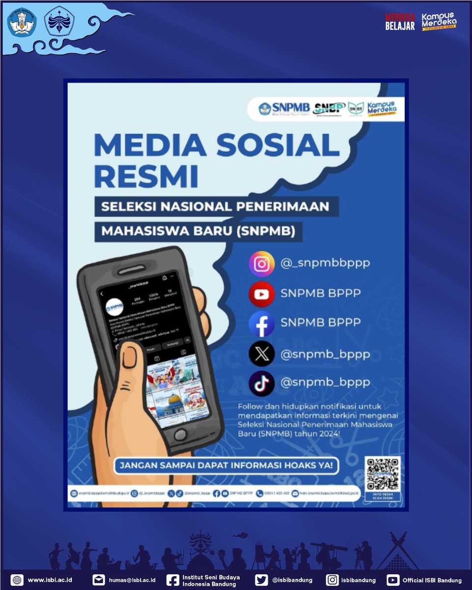 isbibandung's tweet image. Media Sosial Resmi Seleksi Nasional Penerimaan Mahasiswa Baru (SNPMB) 2024

isbi.ac.id/index.php/153-…

Salam Seni dan Budaya!

#ISBIBandung #SNPMBBPPP #SNPMB2024
#SNBP2024 #SNBT2024 #UTBK2024
#CentreofCreativityBasedonEmpoweringCulturalZone
#KampusMerdeka #MerdekaBelajar