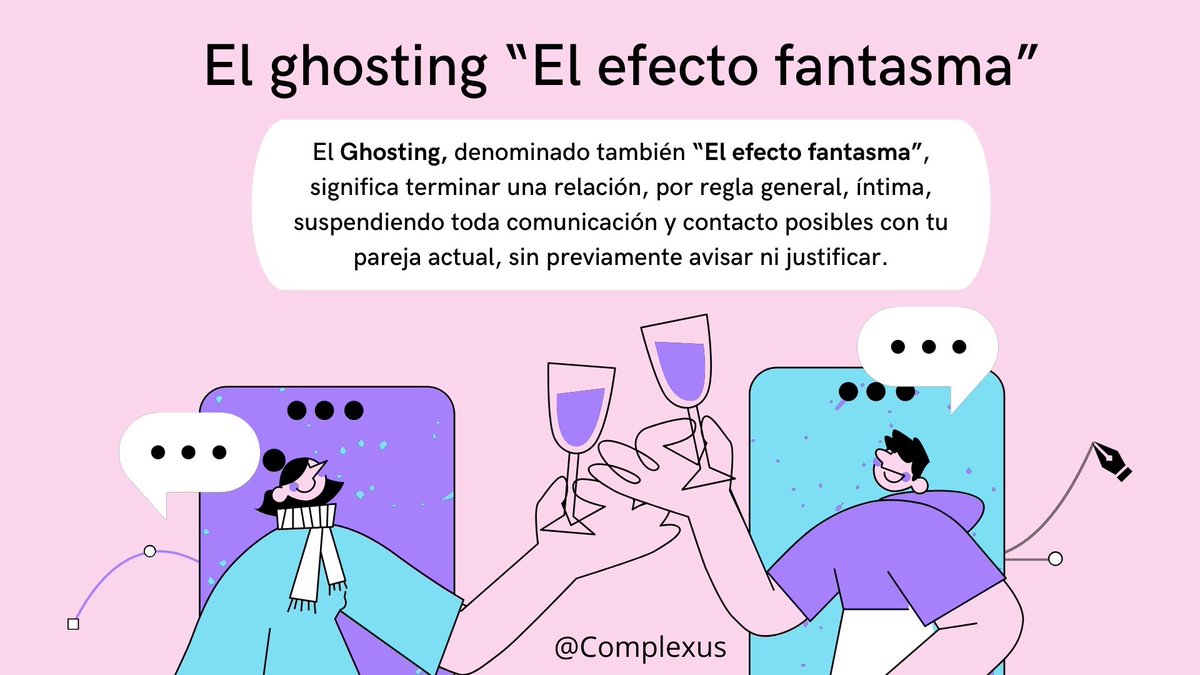SisComplejos's tweet photo. ¿Sabes qué es el ghosting? 
Aquí te dejamos una breve información de lo que es 🤓

#Complexus 🤓🧠✨ https://t.co/DOgUajYwCf