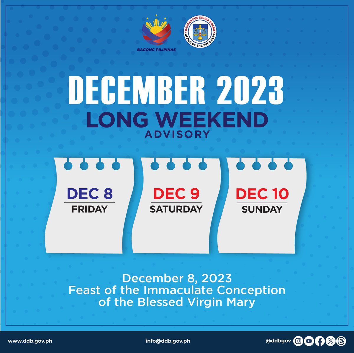 DDBgov's tweet image. #LongWeekendAlert| Pursuant to Republic Act No. 10966, which declares December 8 of every year a special non-working holiday in the entire country to commemorate the Feast of the Immaculate Conception of the Blessed Virgin Mary.