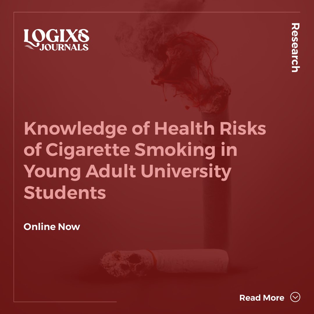 LogixsJournals's tweet photo. New study alert!

"Knowledge of health risks of cigarette smoking in young adult university students"

Explore young adults' awareness of cigarette smoking risks.

Read more: https://t.co/5stgjp9lPa

#CigaretteSmoking #HealthRisks https://t.co/FzZNKLaqh2