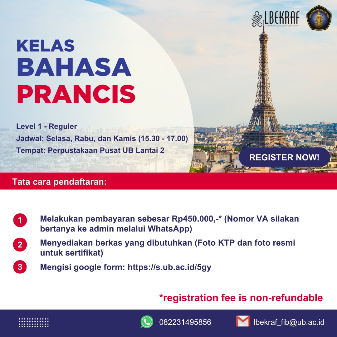 LBEKRAF's tweet image. bonjour!!! 👋🏻 

LBEKRAF FIB UB membuka kursus Bahasa Prancis untuk Level 1 - Regular untuk umum ‼️

Yuk segera daftar di: s.ub.ac.id/5gy
Info lebih lanjut: 082231495856
#kursusbahasaasing #fibub #universitasbrawijaya #kelasbahasaprancis