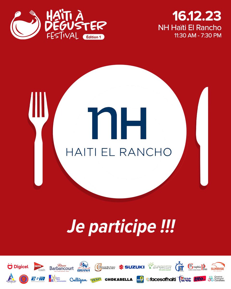 TICKETmaghaiti's tweet photo. Ces restaurants participent au festival Haïti à Déguster qui aura lieu le 16 décembre 2023 au Nouveau Centre de convention de l’hôtel NH Haïti El Rancho @hadfestival
.
.
—-
🚗🌟 #hadfest #🍽️🇭🇹 #haïtiàdéguster #festivalculinaire https://t.co/nwEmA6pVbu
