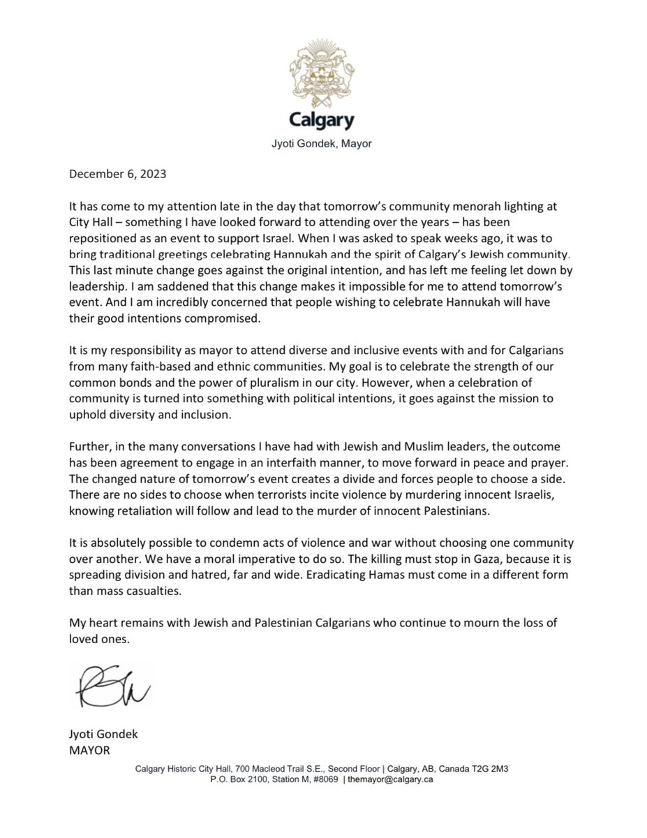 1/2 On the eve of a beloved Calgary tradition, the annual menorah lighting at City Hall, I have learned that the event has been repositioned to be political. This breaks my heart. It is with great regret and sadness that I will not be attending. My statement is posted here.