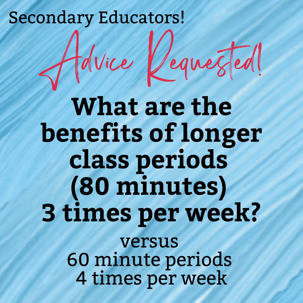 📣Secondary Educators (elementary advice is welcomed too!) What are the benefits of longer class periods (80 minutes) 3 times per week versus 60 minute periods 4 times per week? #808educate @HIDOE808 @HSTAvoice @808hyped @HawaiiASCD @drmikeida @MrMedia808 @mcdonald_kecia 🍎