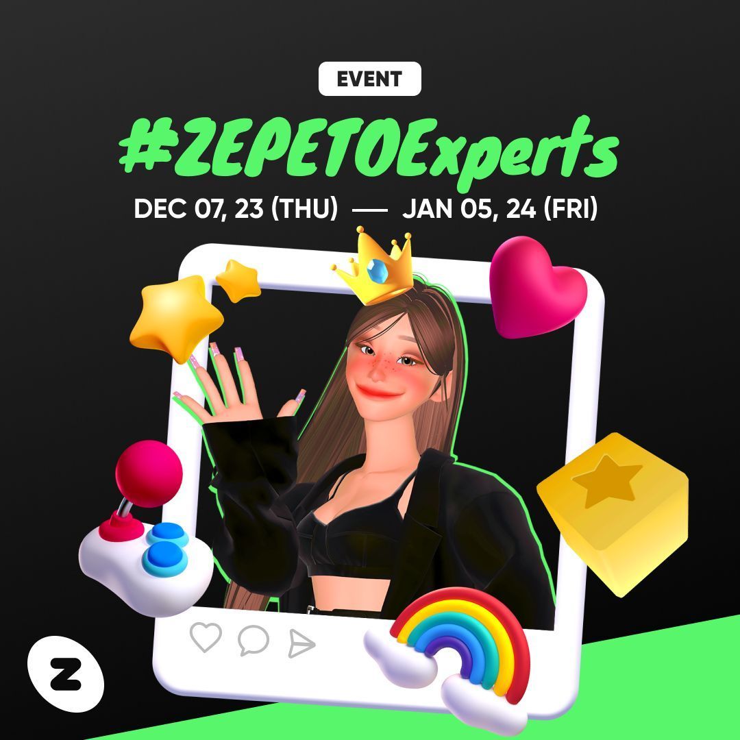 zepeto_official's tweet photo. Attention, all ZEPETO experts! 📣
From customizing, styling to world and items, any topic is OK!
Share your own tips in a #tutorial video 🎥
Get 20 ZEMs and featured as recommended 🤩
Join #ZEPETOExperts now! 🔥

👉 https://t.co/WRRX4QCi2N 

#ZEPETO #Character #Avatar https://t.co/cHeDKqj0dp