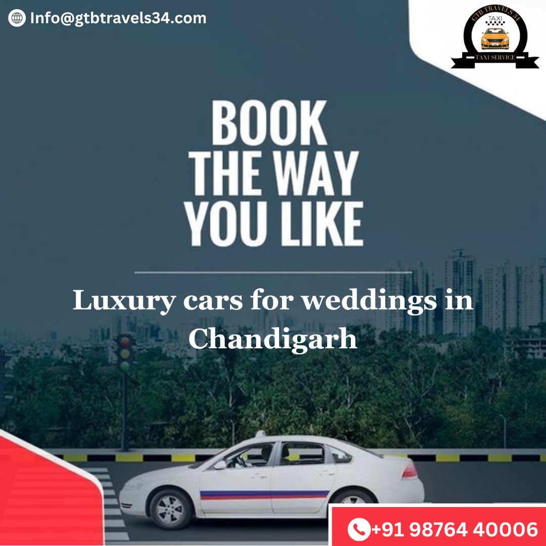 Elegance on Wheels: Choose from 34 Luxury Cars for Your Chandigarh Wedding with GTB Travels34 #ChandigarhWedding #LuxuryCars #EleganceOnWheels